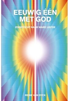 Eeuwig Een Met God - Reine Van Dyck