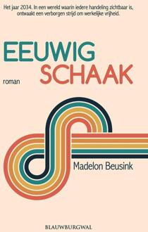 Eeuwig schaak -  Beusink Madelon (ISBN: 9789493340206)