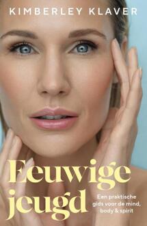 Eeuwige jeugd -  Kimberley Klaver (ISBN: 9789400518551)