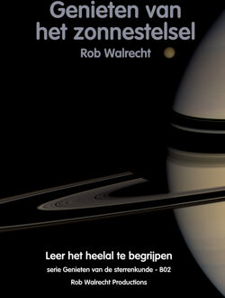 Ef & Ef Media Genieten van het zonnestelsel - Boek Rob Walrecht (9077052216)