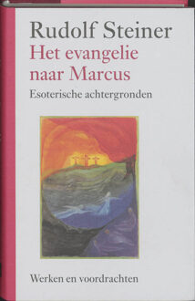 Ef & Ef Media Het evangelie naar Marcus - Boek Rudolf Steiner (9060385454)