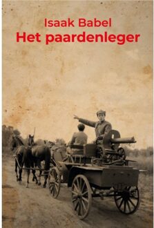 Ef & Ef Media Het Paardenleger - Isaak Babel