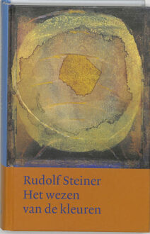 Ef & Ef Media Het wezen van de kleuren - Boek Rudolf Steiner (9060385306)