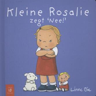 Ef & Ef Media Kleine Rosalie zegt nee! - Boek Linne Bie (9079601209)