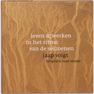 Ef & Ef Media Leven en werken in het ritme van de seizoenen - Boek Jaap Voigt (9081319612)