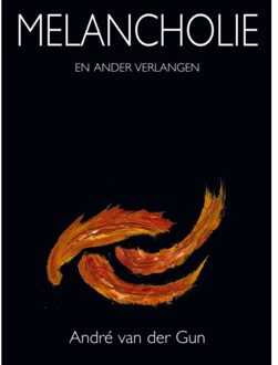 Ef & Ef Media Melancholie - Andre van der Gun