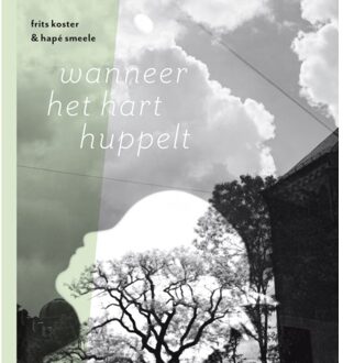 Ef & Ef Media Wanneer Het Hart Huppelt - Hapé Smeele