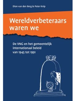 Ef & Ef Media Wereldverbeteraars Waren We - Dion van den Berg