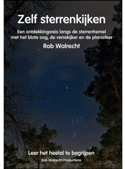 Ef & Ef Media Zelf Sterrenkijken - Rob Walrecht