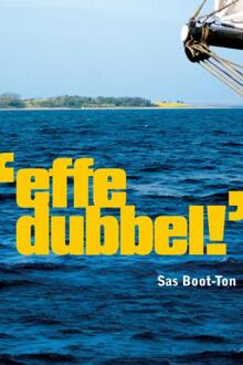 Effe dubbel! - Boek S. Boot-Ton (9051796323)