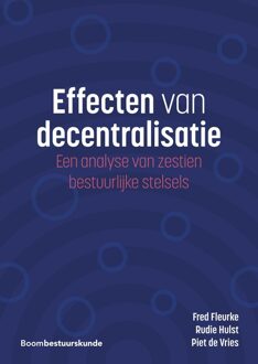 Effecten van decentralisatie - Fred Fleurke, Rudie Hulst, Piet de Vries - ebook