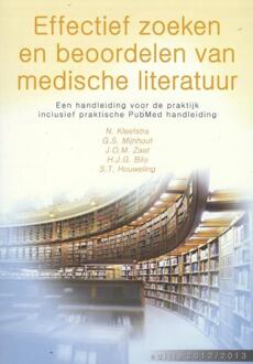 Effectief zoeken en beoordelen van medische literatuur + PubMed handleiding - Boek N. Kleefstra (9078380128)