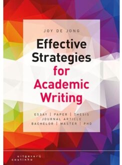 Effective strategies for academic writing - Boek Joy de Jong (9046905055)