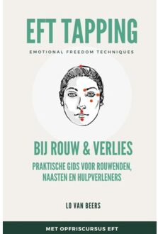 Eft Tapping Bij Rouw & Verlies - Lo van Beers