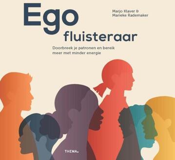 Egofluisteraar -  Marieke Rademaker, Marjo Klaver (ISBN: 9789462724457)