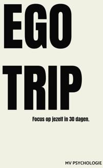 Egotrip -  Marleen Vissers (ISBN: 9789465124131)