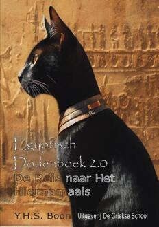 Egyptisch Dodenboek 2.0 -  Y.H.S. Boon (ISBN: 9789465113067)