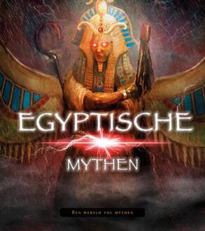 Egyptische Mythen - Een Wereld Vol Mythen