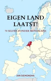 Eigen Land Laatst! - Jan Siemonsma