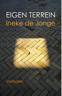 Eigen terrein - eBook Ineke de Jonge (9079418145)