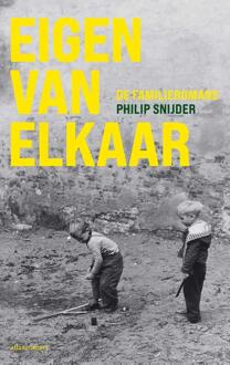 Eigen van elkaar -  Philip Snijder (ISBN: 9789025475789)