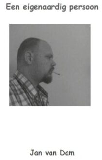 Eigenaardig persoon - Boek Jan van Dam (908264892X)