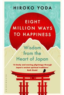 Eight Million Ways To Happiness - Hiroko Yoda