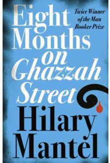 Eight Months on Ghazzah Street