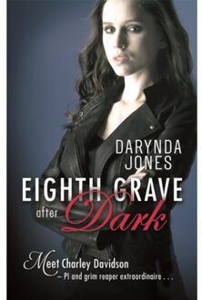 Eighth Grave After Dark - Charley Davidson - Darynda Jones