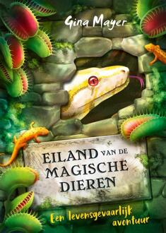 Eiland van de magische dieren - Een levensgevaarlijk avontuur -  Gina Mayer (ISBN: 9789025888886)