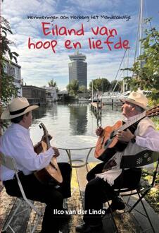 Eiland van hoop en liefde -  Ilco van der Linde (ISBN: 9789491835568)