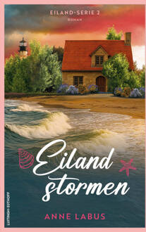 Eilandserie 2 - Eilandstormen -  Anne Labus (ISBN: 9789021054933)