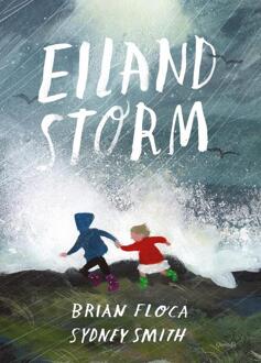 Eilandstorm -  Brian Floca (ISBN: 9789045131474)