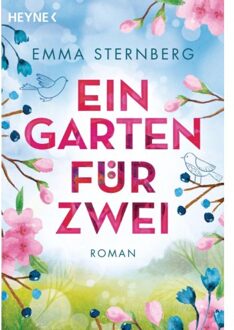 Ein Garten Für Zwei - Sternberg, Emma