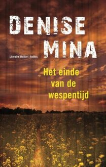 Einde van de wespentijd - eBook Denise Mina (9041421351)