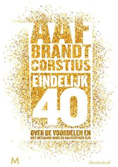 Eindelijk 40 - Boek Aaf Brandt Corstius (9029091800)