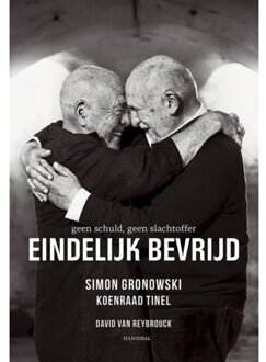 Eindelijk bevrijd. Geen schuld, geen slachtoffer