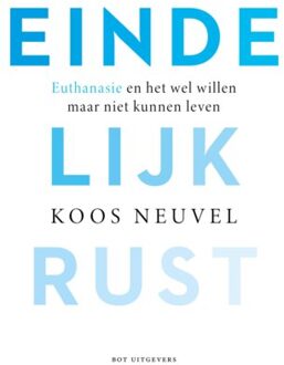 Eindelijk Rust - Koos Neuvel