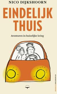 Eindelijk thuis -  Nico Dijkshoorn (ISBN: 9789400409071)