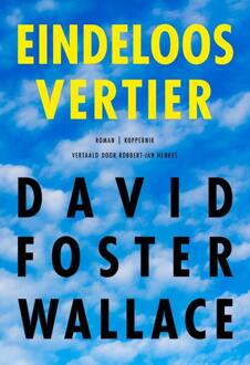 Eindeloos vertier -  David Foster Wallace (ISBN: 9789083572703)