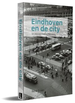 Eindhoven En De City - René Erven