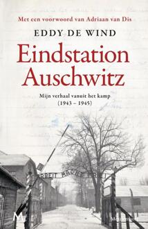 Eindstation Auschwitz -  Eddy de Wind (ISBN: 9789089683601)