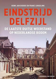 Eindstrijd Delfzijl -  Franz Lenselink, Henk Jan Dodde (ISBN: 9789464712902)