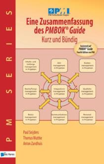 Eine Zusammenfassung des PMBOK guide / kurz und Bündig - eBook Paul Snijders (9087539495)