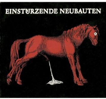 Einsturzende Neubauten - Haus Der Luge