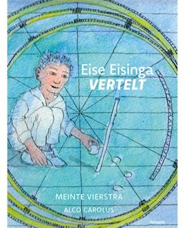 Eise Eisinga Vertelt - Meinte Vierstra