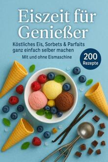 Eiszeit für Genießer -  Madame Gelato (ISBN: 9789403807119)