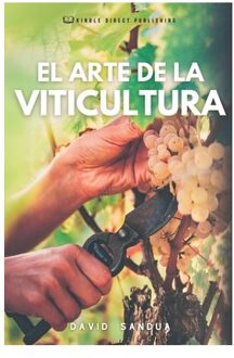 El Arte De La Viticultura - Sandua, David