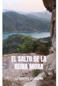 El Salto De La Reina Mora - Llorenç Guilera