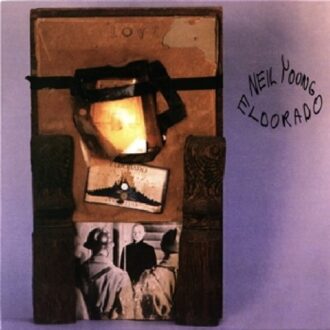 Eldorado - Neil Young & Restless